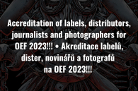 ACCREDITATION OF LABELS, DISTRIBUTORS, JOURNALISTS AND PHOTOGRAPHERS FOR OEF 2023!!! 