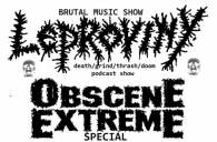 Speciál o Obscene Extreme v Leproviny hard music show!!! 
