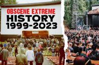  OBSCENE EXTREME historie 1999-2023!!!