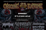 62 % of tickets for OBSCENE EXTREME 2024 for 3600 CZK are sold out!!! 