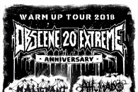 OBSCENE EXTREME 2018 WARM UP TOUR VE SPECIÁLNÍM OBSAZENÍ!!! SEE YOU SOON!!!