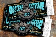 Do you have your Obscene Extreme tickets? Presale ends in a month!!!