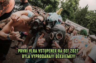 První vlna vstupenek na Obscene Extreme 2027 byla vyprodána!!! DĚKUJEME!!!