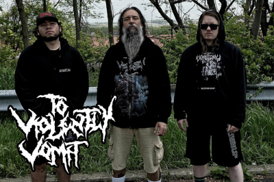  TO VIOLENTLY VOMIT – an explosion of guts brought to you by the heirs of  the total BDM cult!!!