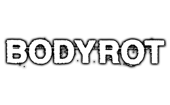 Bodyrot